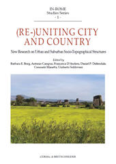 eBook, (Re-)uniting city and country : new research on urban and suburban Soc-topographical structures, "L'Erma" di Bretschneider