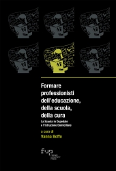 E-book, Formare professionisti dell'educazione, della scuola, della cura : la scuola in ospedale e l'istruzione domiciliare, Firenze University Press
