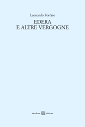 E-book, Edera e altre vergogne, Interlinea