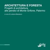E-book, Architettura e foresta : progetti di architettura alle pendici di Monte Grifone, Palermo, Il poligrafo