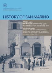 E-book, History of San Marino : Middle Ages, Modern and contemporary ages, Twentieth century and present time : with thematic insights : statutes and institutions, foreign relations, displacement, tourism, women, emigration, territory, art, archaeology, cultural institutes, newspapers and journalism, Bookstones