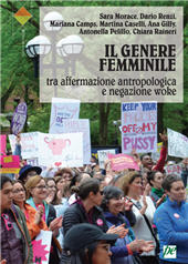 E-book, Il genere femminile tra affermazione antropologica e negazione woke, Prospettiva