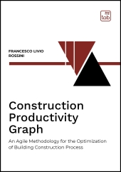 eBook, Construction productivity graph : an agile methodology for the optimization of building construction process, TAB edizioni