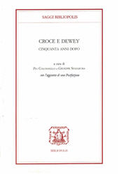 Capitolo, Aristocrazia civile e cosmopoli democratica : le filosofie pubbliche di Croce e Dewey, Bibliopolis