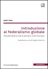 eBook, Introduzione al federalismo globale : attualità della scuola di pensiero Ordre Nouveau, TAB edizioni