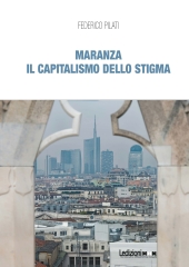 E-book, Maranza : il capitalismo dello stigma, Ledizioni