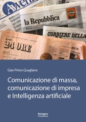 E-book, Comunicazione di massa, comunicazione di impresa e Intelligenza artificiale, Bologna University Press