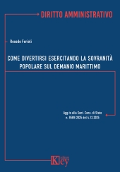 E-book, Come divertirsi esercitando la sovranità popolare sul demanio marittimo, Key editore