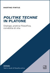 E-book, Politike techne in Platone : dialogo, pratica filosofica, condotta di vita, TAB edizioni