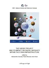 E-book, The H2IOSC Project and its impact on digital antiquity within the E-RIHS infrastructure, All'insegna del giglio