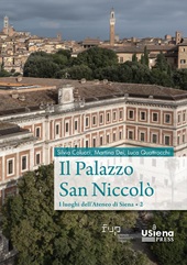 E-book, Il palazzo san Niccolò : i luoghi dell'Ateneo di Siena : 2, Firenze University Press