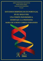 E-book, Estudios hispánicos en Portugal en el siglo XXI : una visión panorámica : homenaje a la profesora Maria de Lurdes Correia Fernandes, Ediciones Universidad de Salamanca