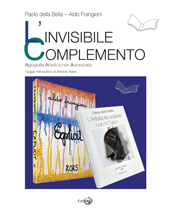 eBook, L'invisibile complemento : agiografia artistica non autorizzata, 
