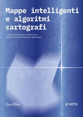 E-book, Mappe intelligenti e algoritmi cartografi, Quodlibet