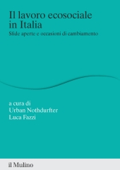 E-book, Il lavoro ecosociale in Italia : sfide aperte e occasioni di cambiamento, Il Mulino