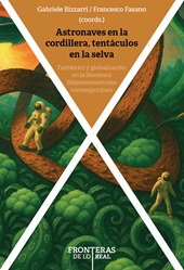 Capítulo, Futuros perdidos y planetas extraños : especulaciones posthumanas en "Nuestro mundo muerto" de Liliana Colanzi, Iberoamericana Vervuert