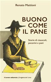 E-book, Buono come il pane : storie di ciauscoli, pecorini e pani, Il lavoro editoriale