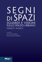 E-book, Segni di spazi : sguardi e visioni sullo spazio urbano : visuality_04 [2021], Genova University Press