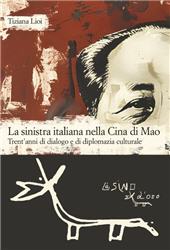 E-book, La sinistra italiana nella Cina di Mao : trent'anni di dialogo e di diplomazia culturale, 
