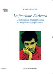 E-book, La funzione-Pazienza : l'influenza di Andrea Pazienza da Frigidaire al graphic novel, 
