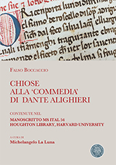 E-book, Chiose alla 'Commedia' di Dante Alighieri : contenuti nel manoscritto MS ITAL 54 Houghton Library Harvard University, ConSenso publishing