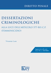 E-book, Dissertazioni criminologiche : alla luce dell'articolo 577-bis C.P. : femminicidio, Key editore