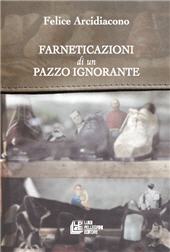 E-book, Le farneticazioni di un pazzo ignorante, Pellegrini