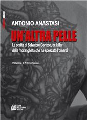 E-book, Un'altra pelle : la scelta di Salvatore Cortese, ex killer della 'ndrangheta che ha spezzato l'omertà, Pellegrini