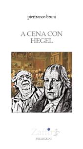E-book, A cena con Hegel, Pellegrini