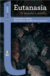 eBook, Eutanasia : el derecho a decidir, Bonilla Artigas Editores