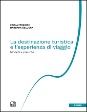 E-book, La destinazione turistica e l'esperienza di viaggio : modelli e pratiche, Tab