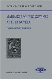 E-book, Mariano Baquero Goyanes ante la novela : trayectoria vital y académica, Visor Libros