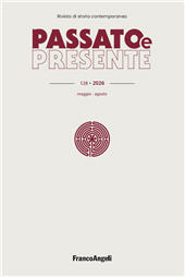 Fascicolo, Passato e presente : rivista di storia contemporanea : 128, 2, 2026, Franco Angeli