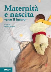 E-book, Maternità e nascita verso il futuro, Genova University Press