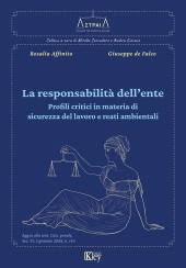 E-book, La responsabilità dell'ente : profili critici in materia di sicurezza del lavoro e reati ambientali, Key editore