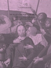 E-book, "Mi no so, che volè che diga?" : l'attività inquisitoriale di fra' Agapito Ugoni a Venezia (1663-1670), Bibliopolis