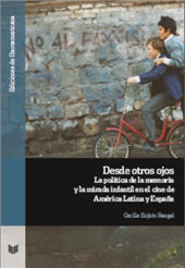 E-book, Desde otro ojos : la política de la memoria y la mirada infantil en el cine de América Latina y España, Iberoamericana  ; Vervuert