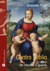 E-book, Contro l'oblio : 53 opere per ritrovare lo sguardo, Mauro Pagliai