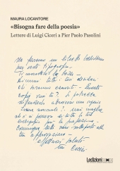eBook, "Bisogna fare della poesia" : lettere di Luigi Ciceri a Pier Paolo Pasolini, 