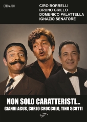 E-book, Non solo caratteristi... : Gianni Agus, Carlo Croccolo, Tino Scotti, Il foglio