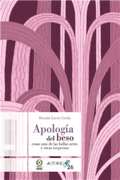 eBook, Apología del beso como una de las bellas artes y otras sorpresas, Bonilla Artigas Editores