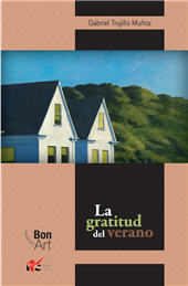 eBook, La gratitud del verano : poemas 2018-2024, Bonilla Artigas Editores
