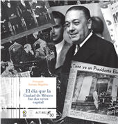 eBook, El día que la Ciudad de México fue dos veces capital, Bonilla Artigas Editores