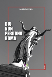 E-book, Dio non perdona Roma, All Around