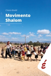 E-book, Movimento Shalom : pedagogia e psicologia di un umanesimo della relazione, Edizioni Epoké