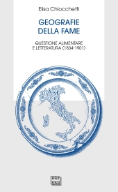 eBook, Geografie della fame : questione alimentare e letteratura (1834-1901), Interlinea