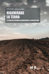 E-book, Rigenerare la terra : la sfida del ricambio generazionale in agricoltura, Editpress