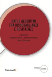 E-book, Dati e algoritmi tra disuguaglianze e resistenze, Franco Angeli