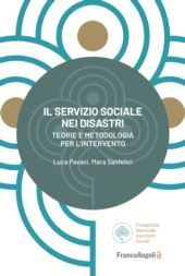 E-book, Il servizio sociale nei disastri : teorie e metodologia per l'intervento, Franco Angeli
