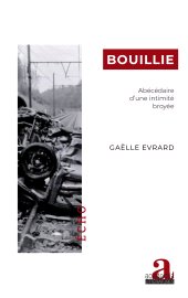 eBook, Bouillie : Abécédaire d'une intimité broyée, Académia-EME éditions
